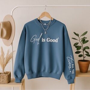 NEW! God Is Good Sweatshirt - Size: M